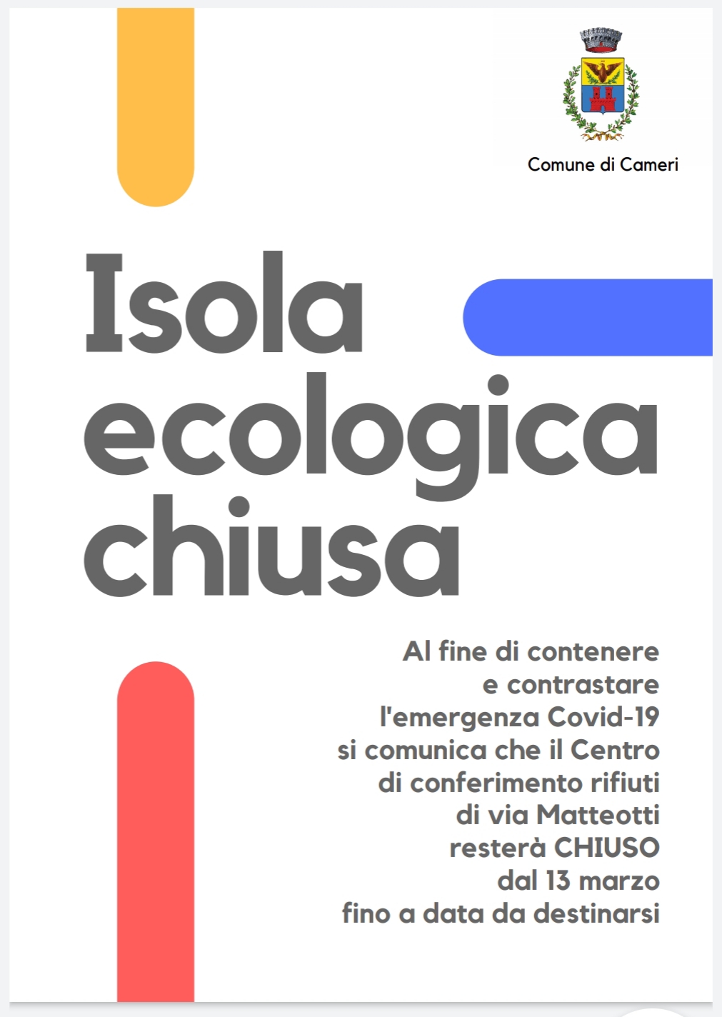 CHIUSURA ISOLA ECOLOGICA