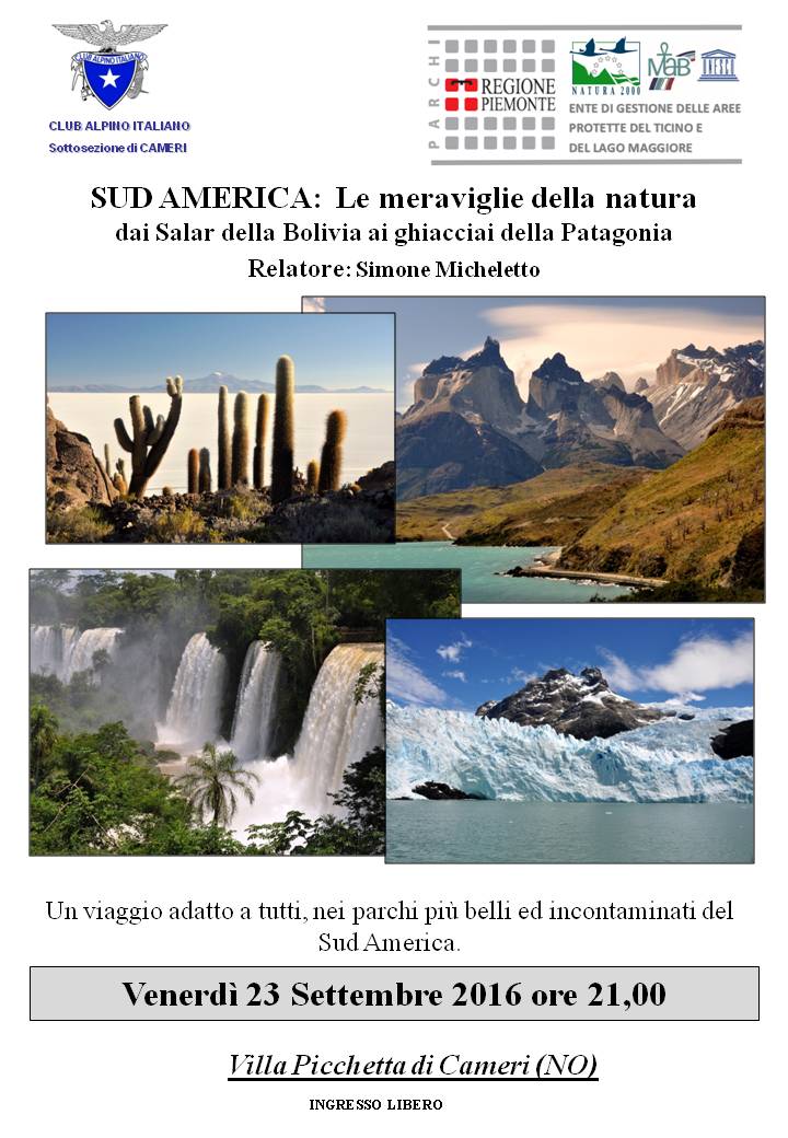 SUD AMERICA: Le meraviglie della natura. Relatore: Simone Micheletto
