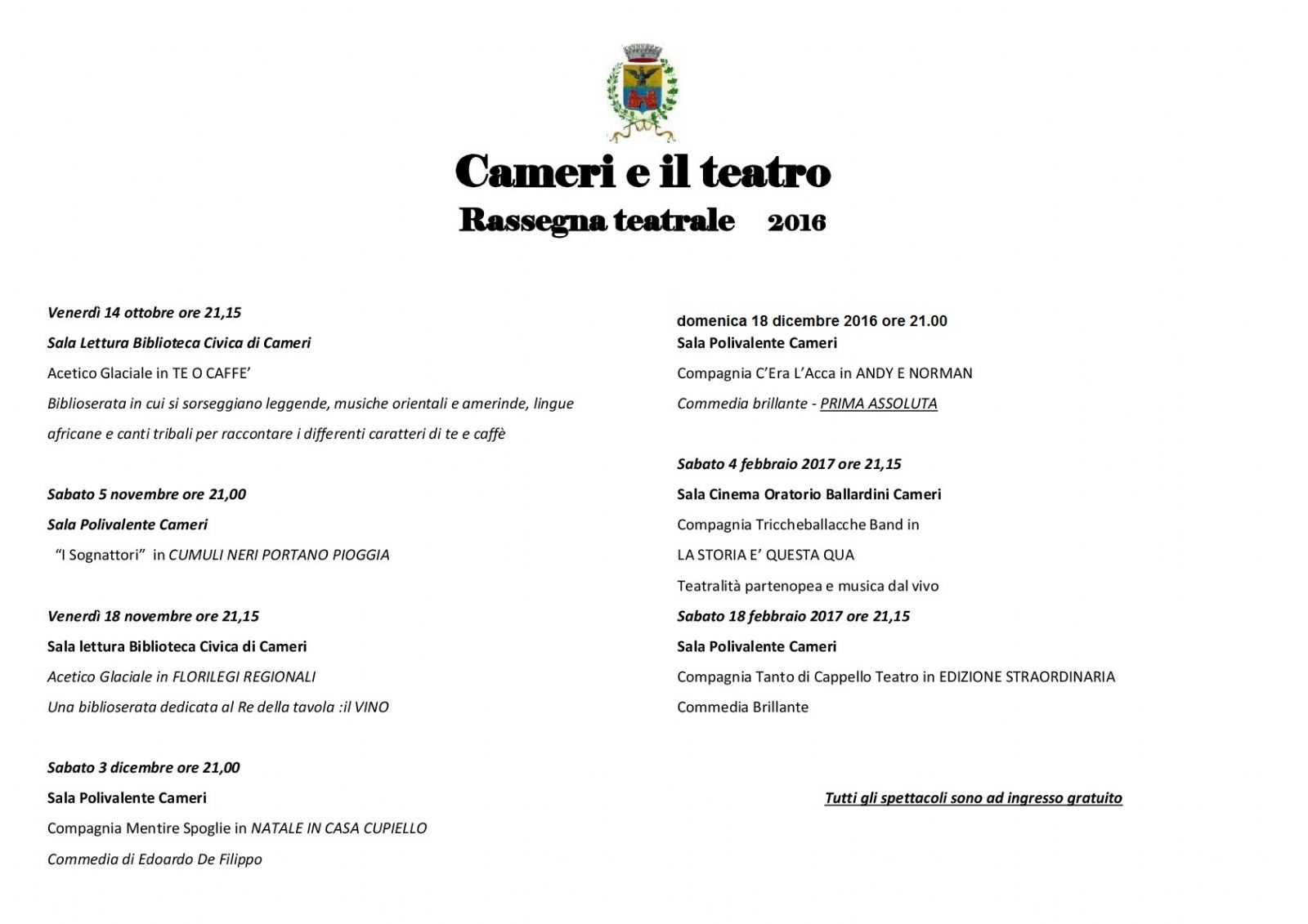 CAMERI E IL TEATRO