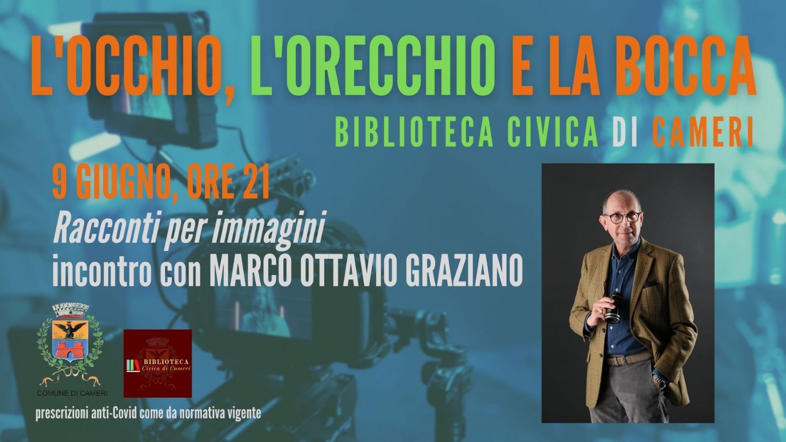 Incontro con Marco Ottavio Graziano // Rassegna l'occhio, l'orecchio e la bocca
