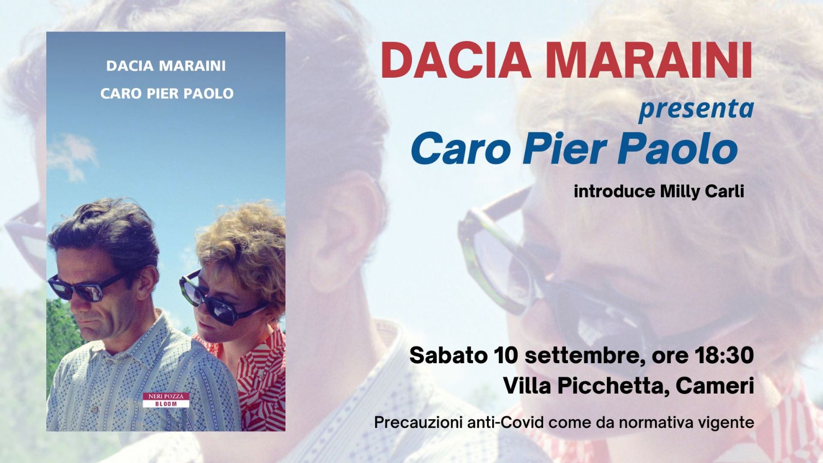 Dacia Maraini presenta "Caro Pier Paolo" // Villa Picchetta, Cameri