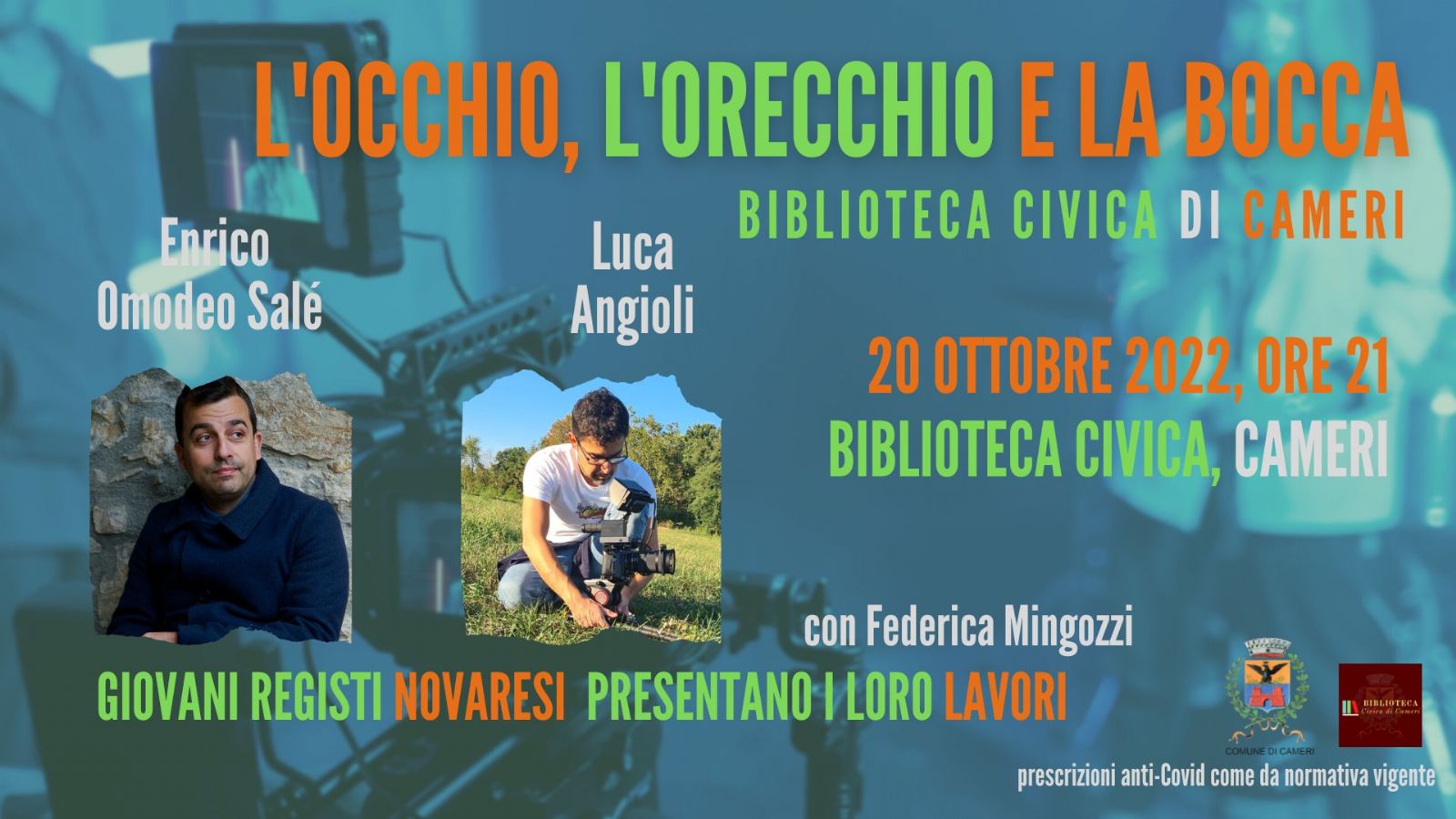 Incontro con Enrico Omodeo Salé e Luca Angioli // Rassegna L'occhio, l'orecchio e la bocca