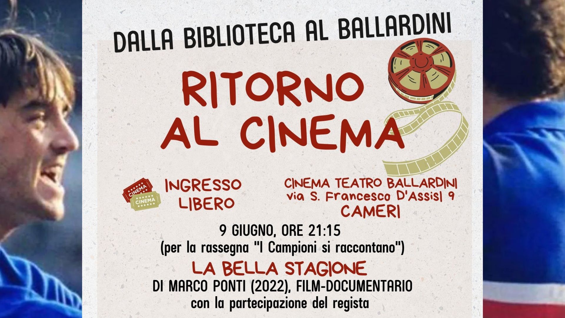 "La bella stagione" di Marco Ponti // Rassegna "Ritorno al cinema" al Cinema Teatro Ballardini